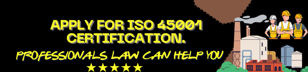 Professionals law message that we can help in iso 45001 certification with a photo of industry and happy workers